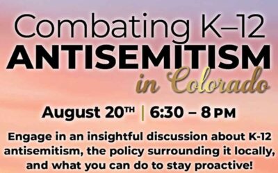 Combating K-12 Antisemitism in Colorado